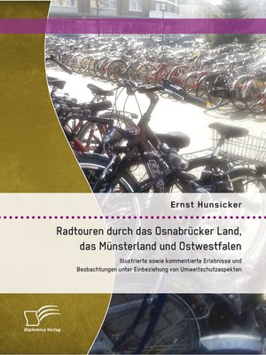 cover image of Radtouren durch das Osnabrücker Land, das Münsterland und Ostwestfalen